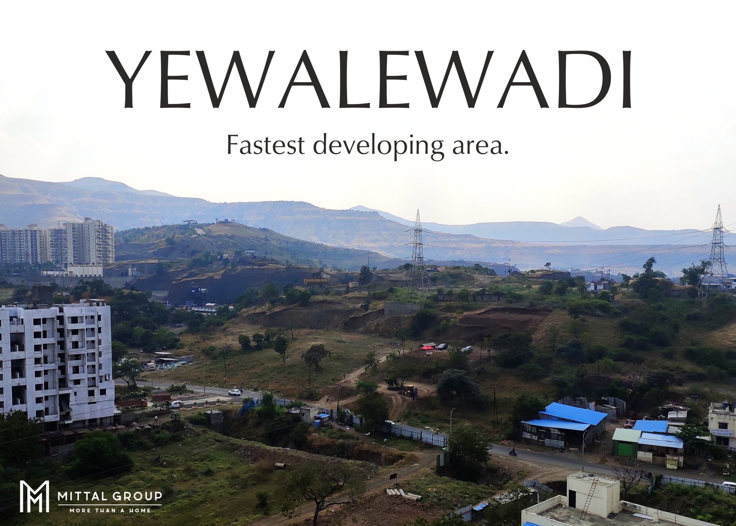 Yewalewadi - Fastest developing area