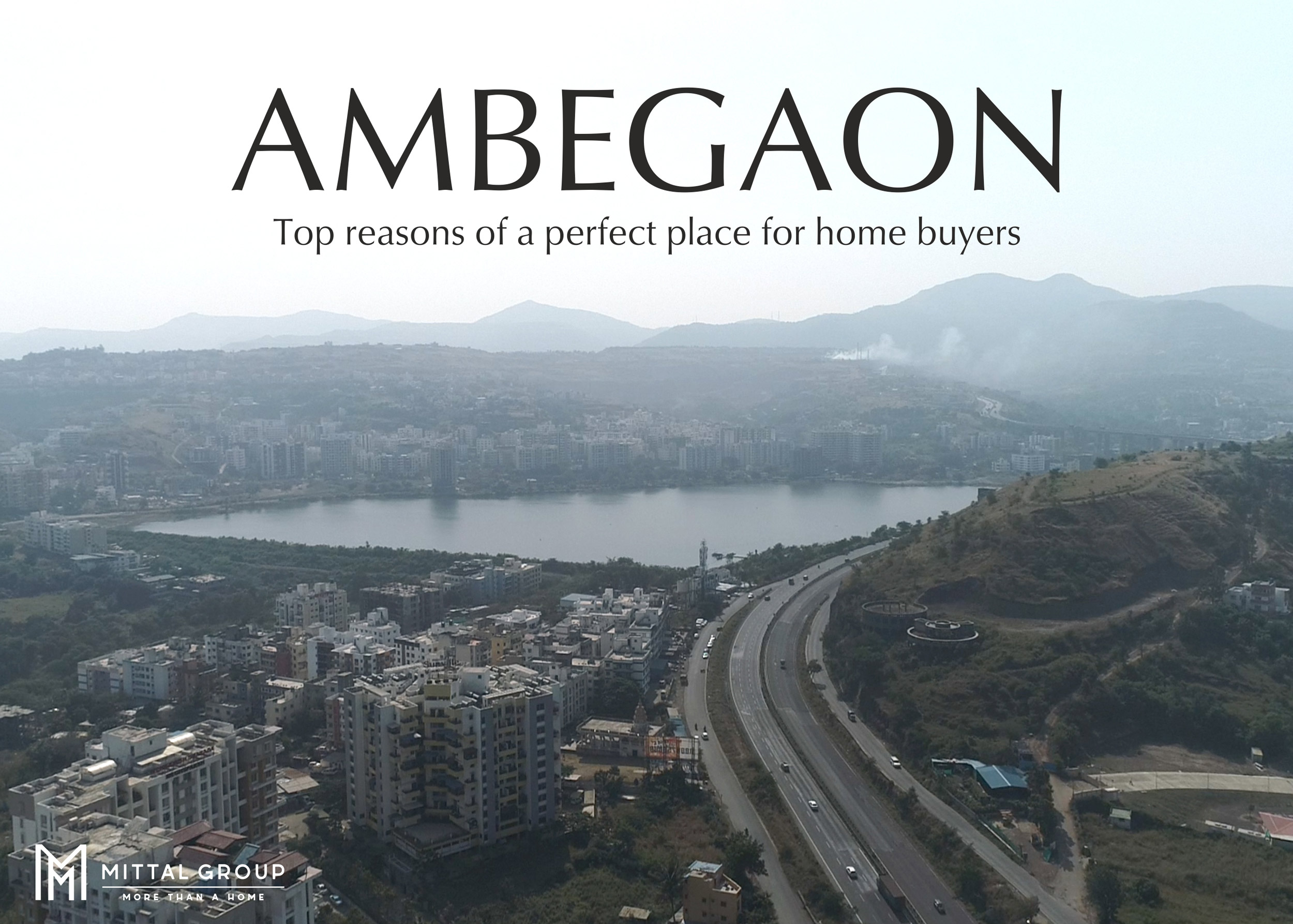 Ambegaon – Top reasons of a perfect place for home buyers