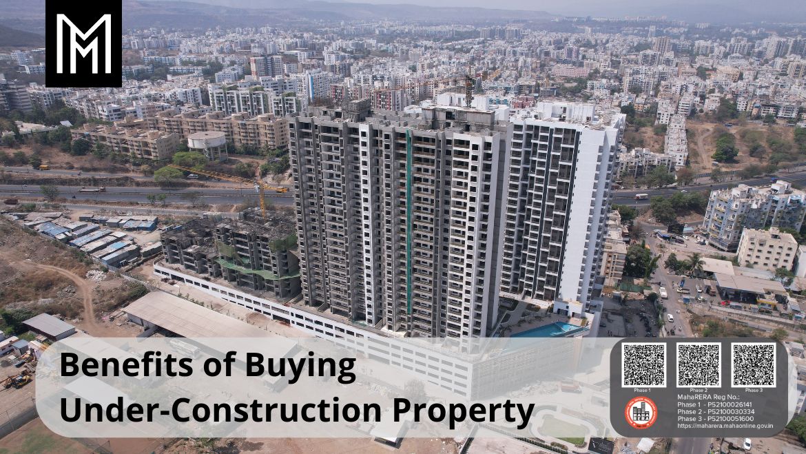 Benefits of Buying an Under-Construction Property