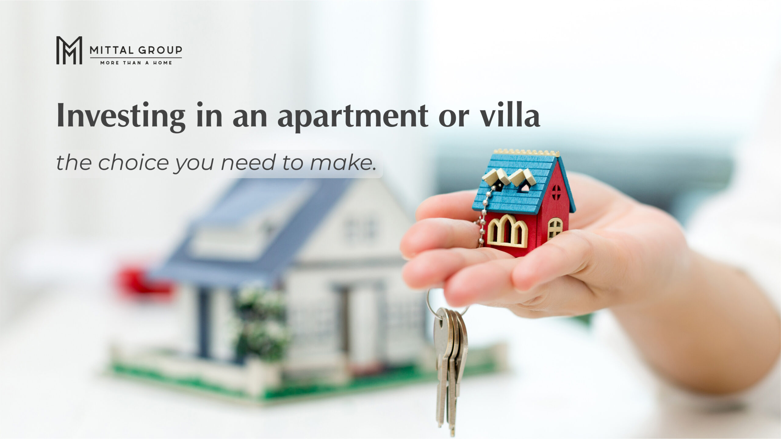 Investing in an apartment or villa – the choice you need to make.