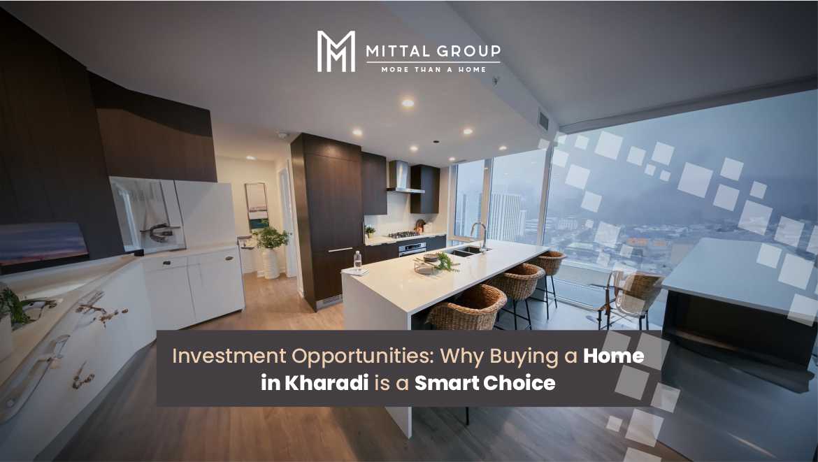 Investment Opportunities: Why Buying a Home in Kharadi is a Smart Choice