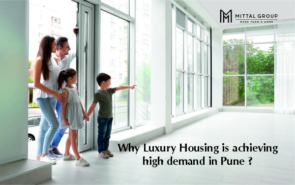 Why Luxury Housing is achieving high demand in Pune
