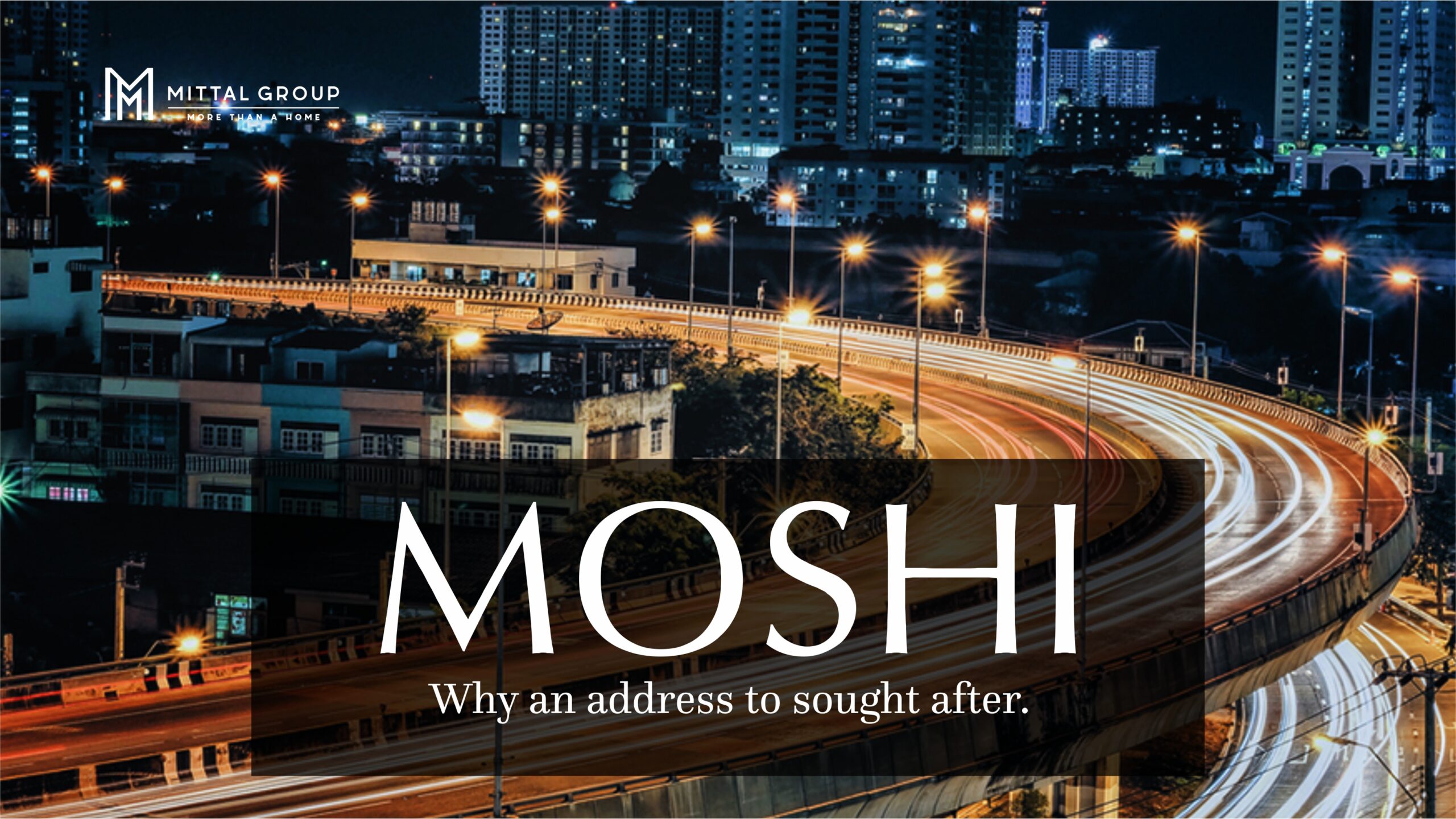 Moshi - Why an address to sought after.